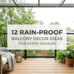 Rain-Proof Balcony ideas