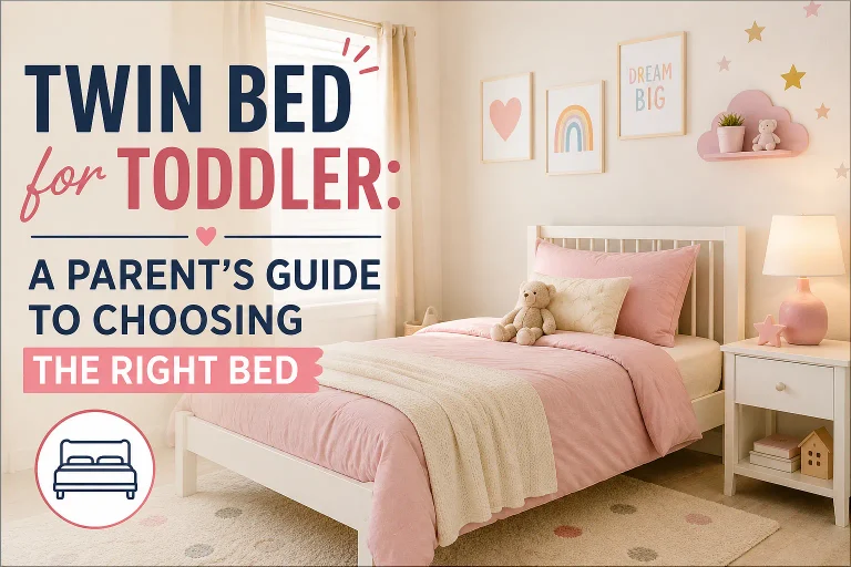 Twin Bed for Toddler